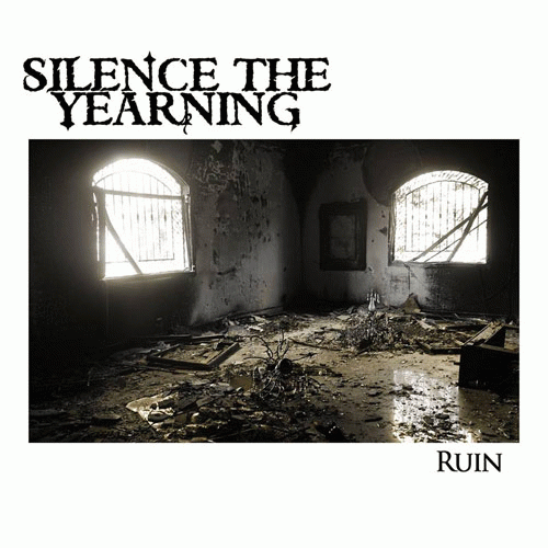 Silence The Yearning : Ruin